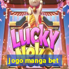 jogo manga bet